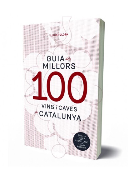 Photo Librairie Guia dels Millors 100 Vins i Caves de Catalunya (cat-esp-eng)