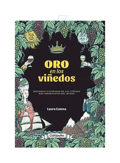 Photo Librairie Oro en los Viñedos - Laura Catena (éd. espagnole)