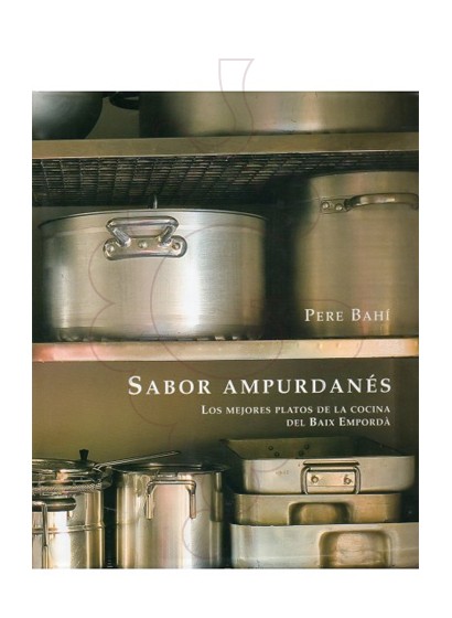 Photo Librairie Sabor Ampurdanés (Pere Bahí) (éd. espagnole)