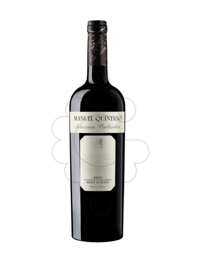 Photo Manuel Quintano Selección Particular vin rouge